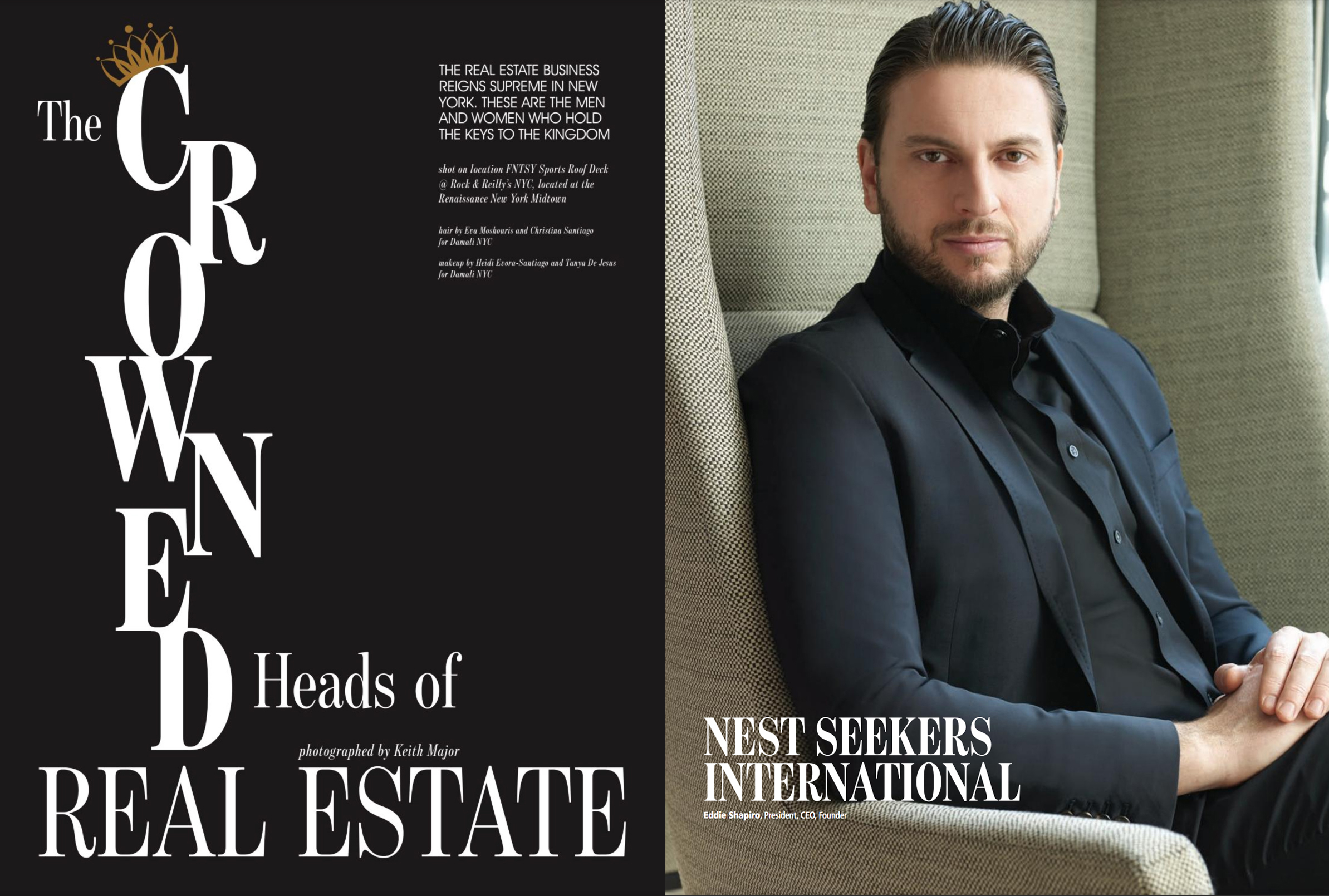 The Crowned Heads of Real Estate Nest Seekers